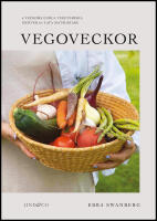 Vegoveckor : 6 veckors enkla vegetariska veckomenyer f&ouml;r lata mat&auml;lskare