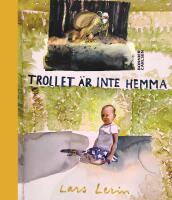Trollet &auml;r inte hemma