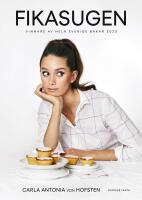 Fikasugen : Vinnare av Hela Sverige bakar 2023