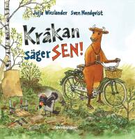 Kr&aring;kan s&auml;ger SEN!