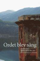 Ordet blev sång : Liturgisk sång i katolska kloster 2005?2007