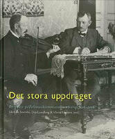 Det stora uppdraget : Perspektiv på folkmusikkommissionen i Sverige 1908-2008