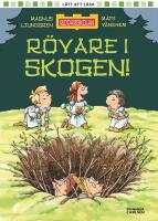 R&ouml;vare i skogen!