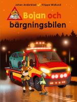 Bojan och b&auml;rgningsbilen