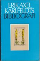 Erik Axel Karlfeldts bibliografi