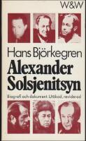 Alexander Solsjenitsyn : Biografi och dokument
