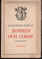 Bomben och lyran. Tolkningar