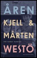 Åren : Två bröder berättar