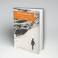 Turist p&aring; 1800-talet : Bilder fr&aring;n de f&ouml;rsta t&aring;gresen&auml;rerna