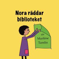 Nora r&auml;ddar biblioteket