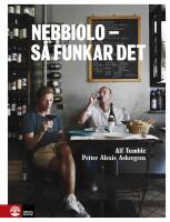 Nebbiolo : S&aring; funkar det