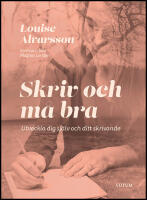 Skriv och m&aring; bra