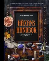H&auml;xans handbok f&ouml;r ett giftfritt liv