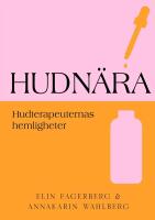 Hudn&auml;ra : Hudterapeuternas hemligheter