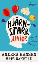 Hj&auml;rnstark junior : Smartare, gladare, starkare