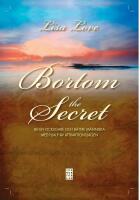 Bortom the Secret : Bli en lyckligare och b&auml;ttre m&auml;nniska med hj&auml;lp av attraktionslagen