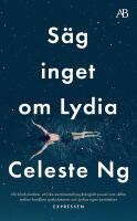 S&auml;g inget om Lydia