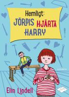 Hemligt : J&ouml;rdis hj&auml;rta Harry