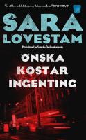 &Ouml;nska kostar ingenting