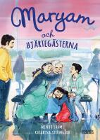 Maryam och hj&auml;rteg&auml;sterna