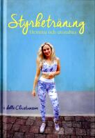 Styrketr&auml;ning hemma och utomhus