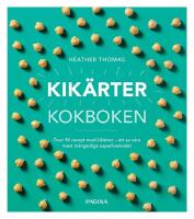 Kik&auml;rtor : Kokboken