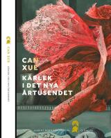 K&auml;rlek i det nya &aring;rtusendet