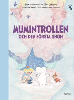 Mumintrollen och den f&ouml;rsta sn&ouml;n