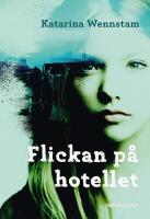 Flickan p&aring; hotellet
