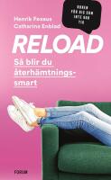 Reload : Så blir du återhämtningssmart
