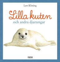 Lilla kuten och andra djurungar : -