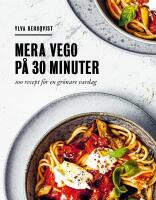 Mera vego p&aring; 30 minuter