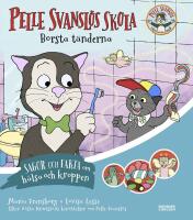 Pelle Svansl&ouml;s skola. Borsta t&auml;nderna