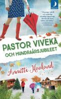 Pastor Viveka och hundra&aring;rsjubileet