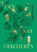 Den nya &ouml;lkulturen