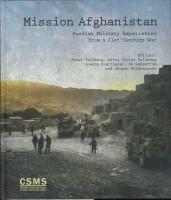 Mission Afghanistan : Swedish military experiences from a 21st-century war