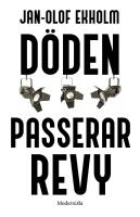 D&ouml;den passerar revy