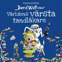 V&auml;rldens v&auml;rsta tandl&auml;kare