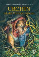 Urchin och den f&ouml;rsvunna arvingen