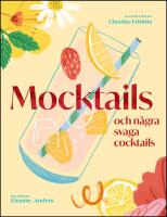 Mocktails och n&aring;gra svaga cocktails