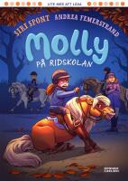 Molly p&aring; ridskolan