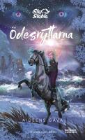 &Ouml;desryttarna. Aideens g&aring;va