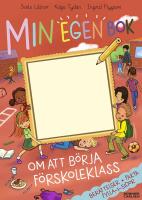 Min egen bok om att b&ouml;rja f&ouml;rskoleklass