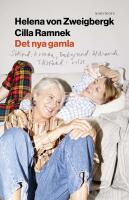 Det nya gamla : S&ouml;kord: kvinna Bakgrund: &aring;ldrande Tillst&aring;nd: vilsen