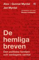 De hemliga breven : Den politiska familjen och vardagens samtal
