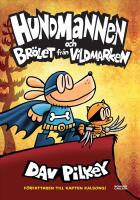 Hundmannen och br&ouml;let fr&aring;n vildmarken