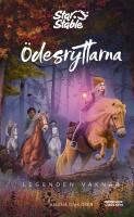 &Ouml;desryttarna. Legenden vaknar