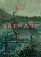 V&aring;tmark : En djupdykning i grunda vatten