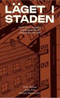 L&auml;get i staden : Fallet Norra Sorgenfri, mellanrummet och innerstaden som l&ouml;fte