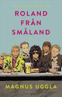 Roland fr&aring;n Sm&aring;land